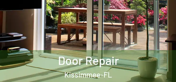  Door Repair Kissimmee-FL