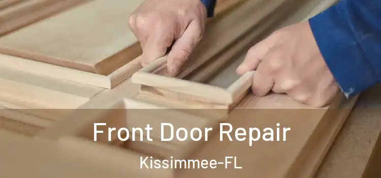 Front Door Repair Kissimmee-FL