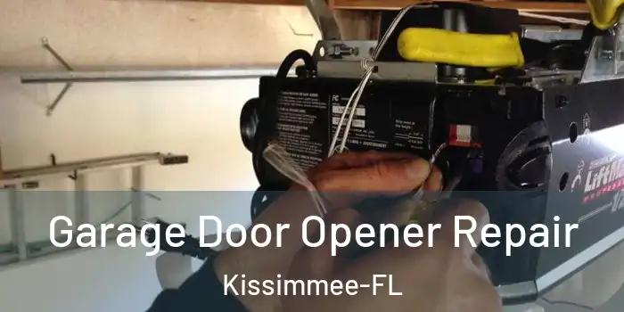 Garage Door Opener Repair Kissimmee-FL