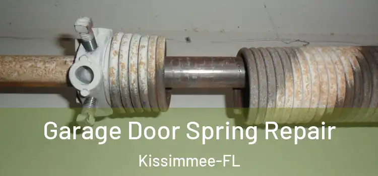 Garage Door Spring Repair Kissimmee-FL