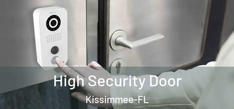 High Security Door Kissimmee-FL