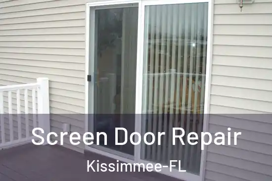  Screen Door Repair Kissimmee-FL