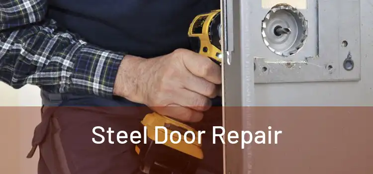  Steel Door Repair 